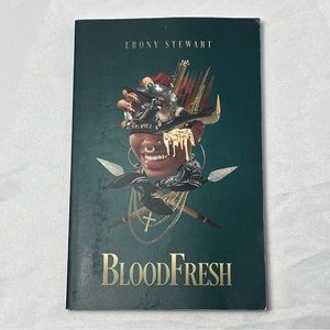 2022 Bloodfresh by Ebony Stewart, Brand New paperback poetry book (blood fresh)
